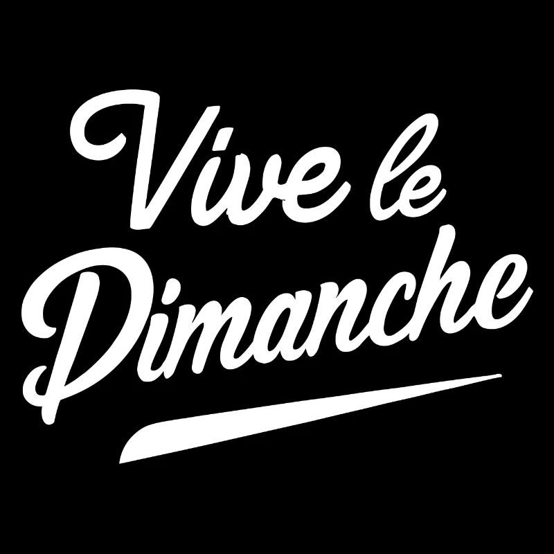 Vive le dimanche
