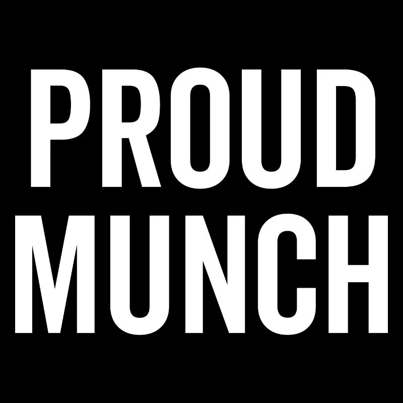 Proud Munch