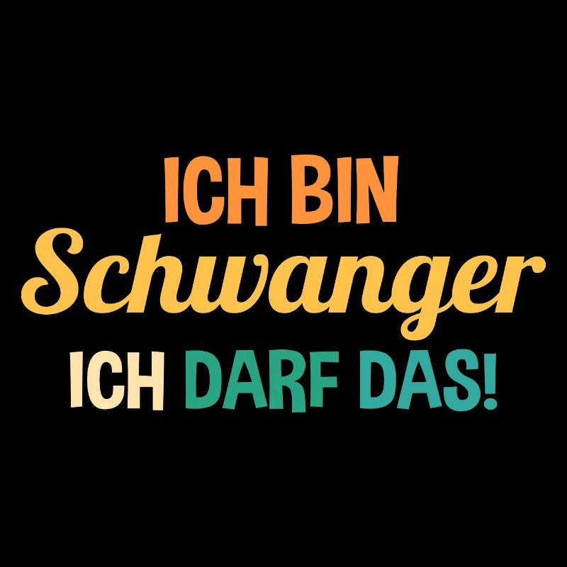 Schwangerschaft Ich Bin Schwanger Ich Darf Das