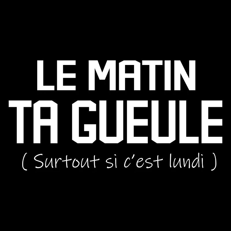 Le Matin Ta Gueule