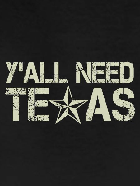 Y'All Need Texas