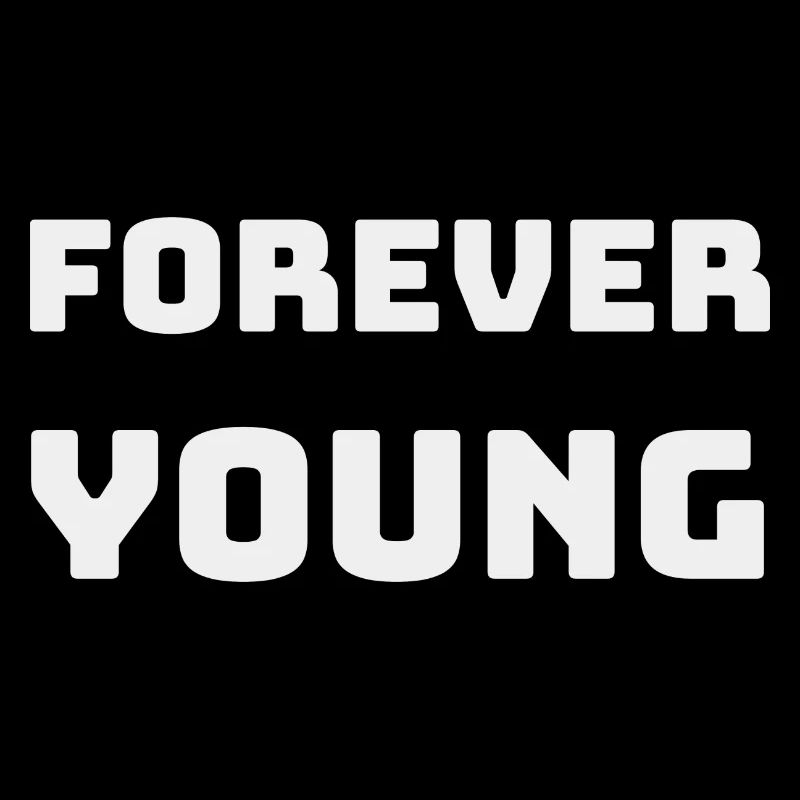 FOREVER YOUNG