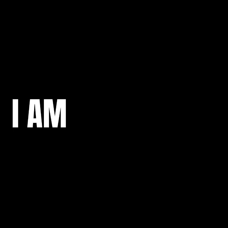 I AM STATEMENT Black/white