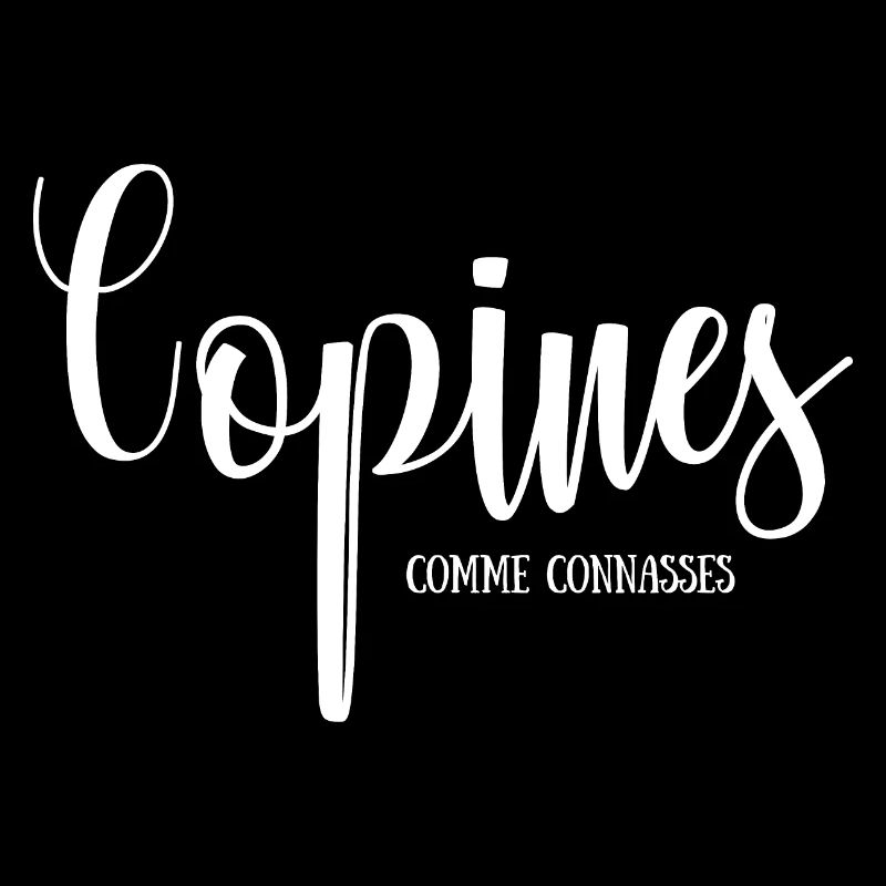 copines comme connasses