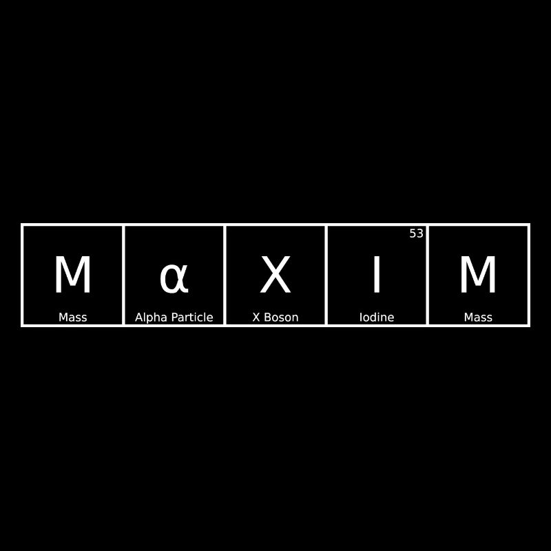 Maxim Name First Name Chemistry Periodic Table Elements