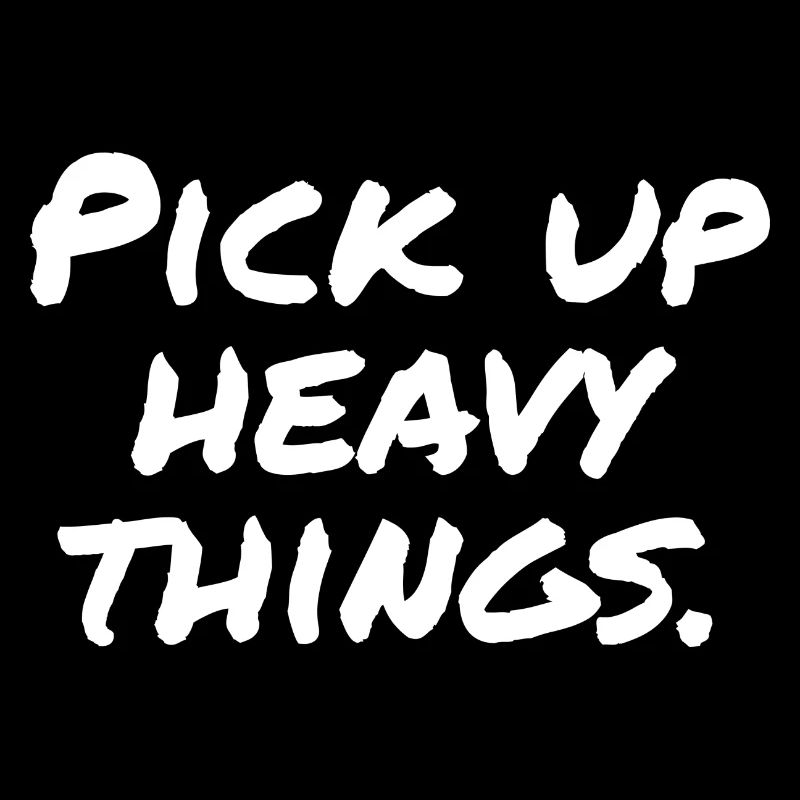 Pick up heavy things