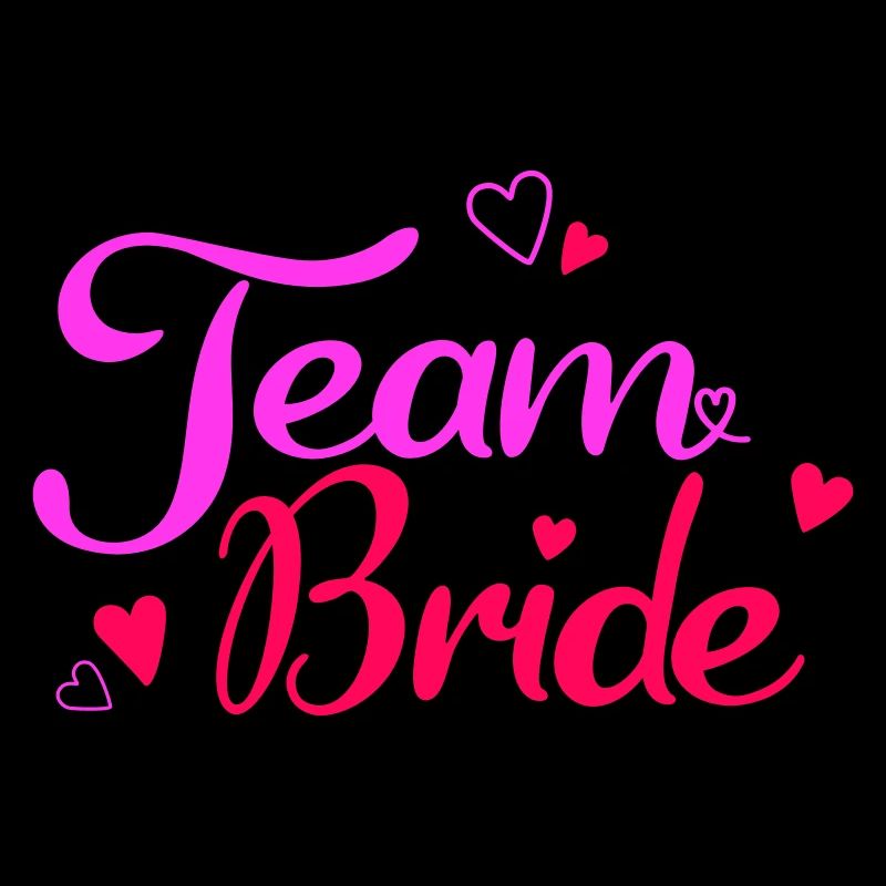Team Bride