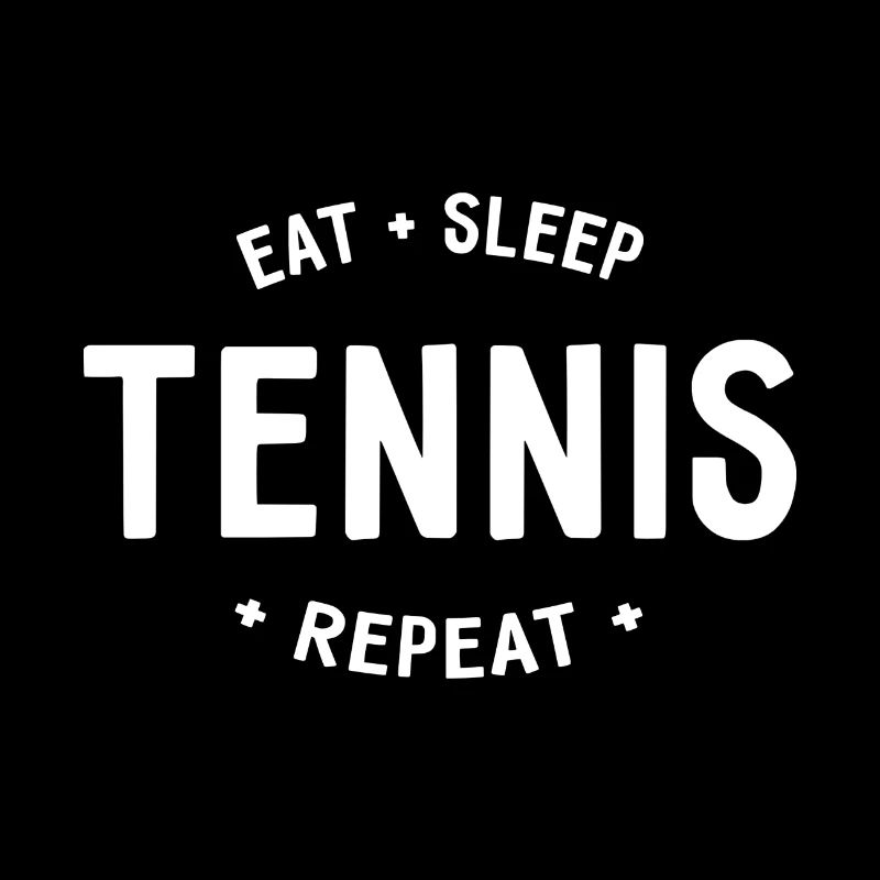 Manger dormir Tennis Répéter