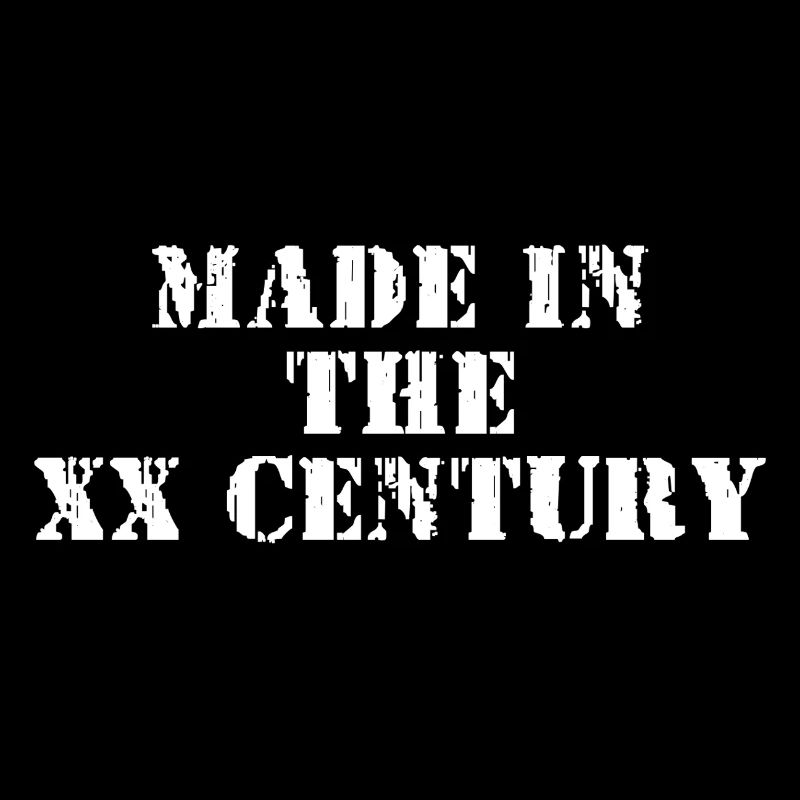 MADE IN 20 CENTURY