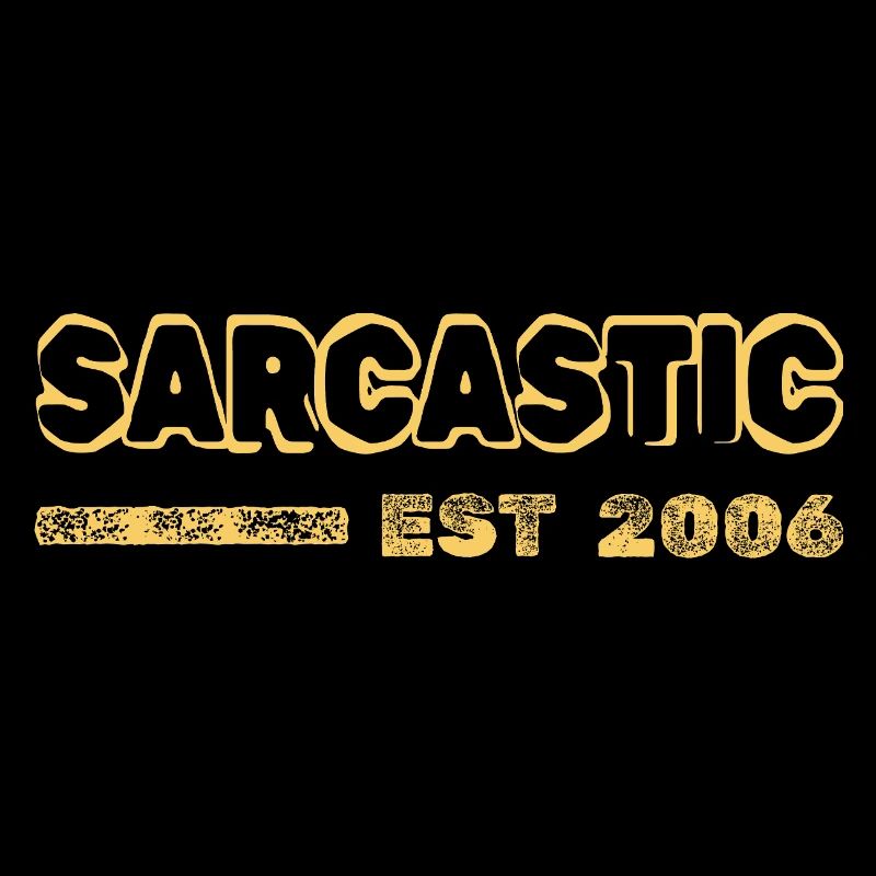 Sarcastic 2006
