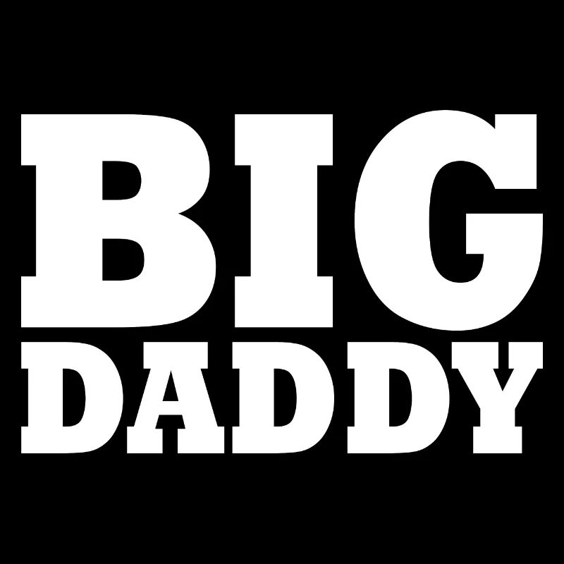 BIG DADDY