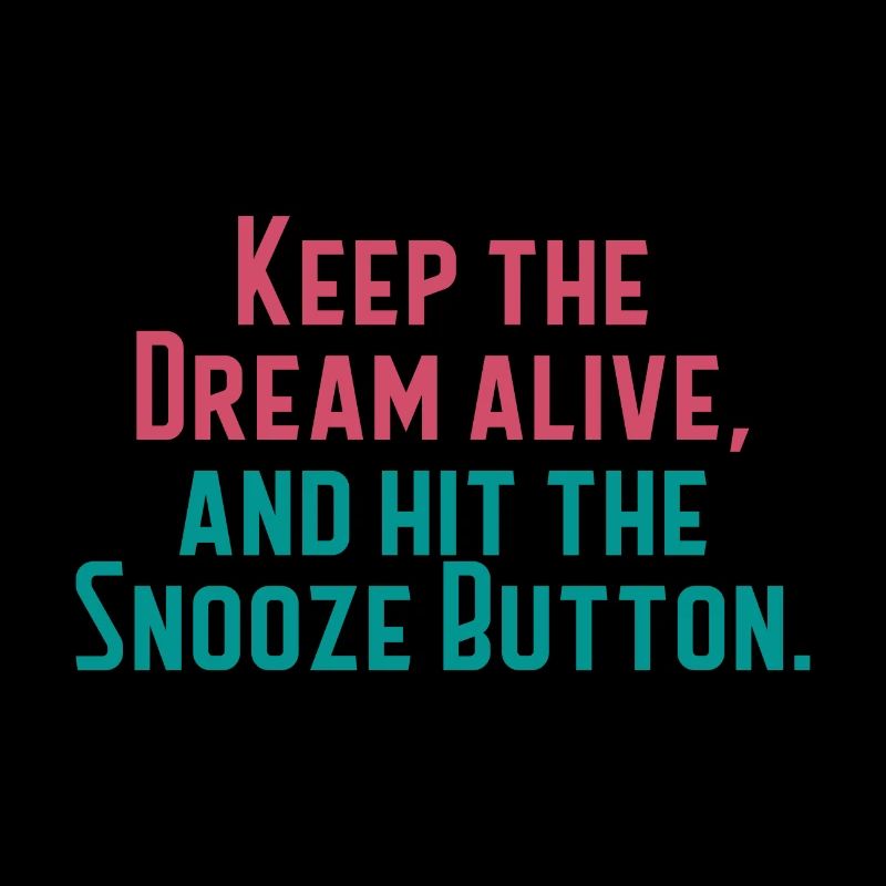 Keep The Dream Alive