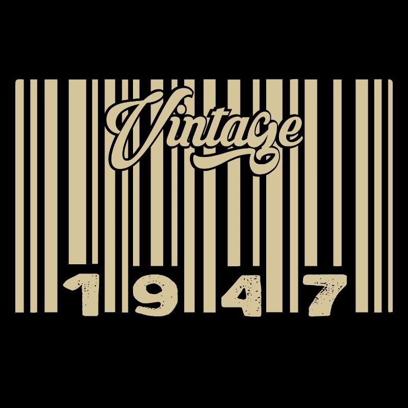 Vintage 1947 Barcode 1947: Year 2025.