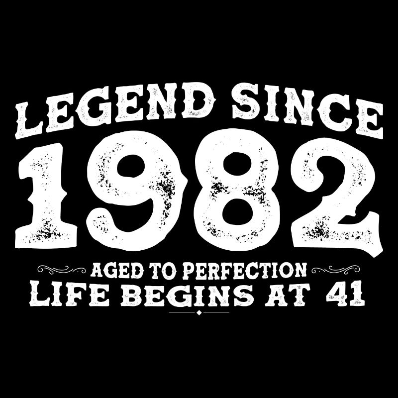 Legende seit 1982 41 Jahr der Perfektion - 41.