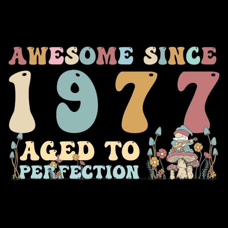 Super seit 1977 - 46. Geburtstag - 2023 Groovy