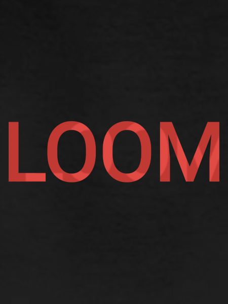 Loom