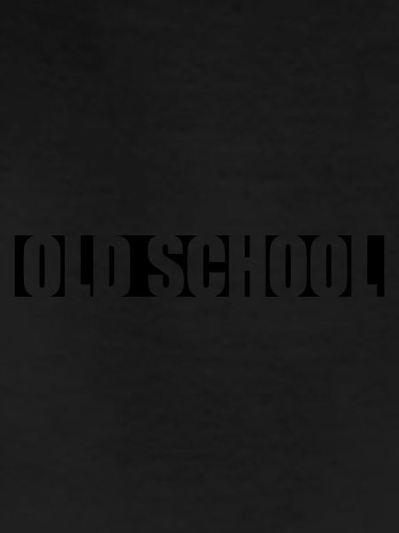 Text Old School