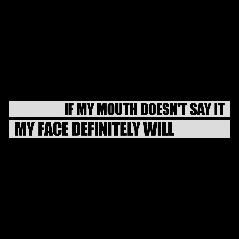Mon visage le fera certainement