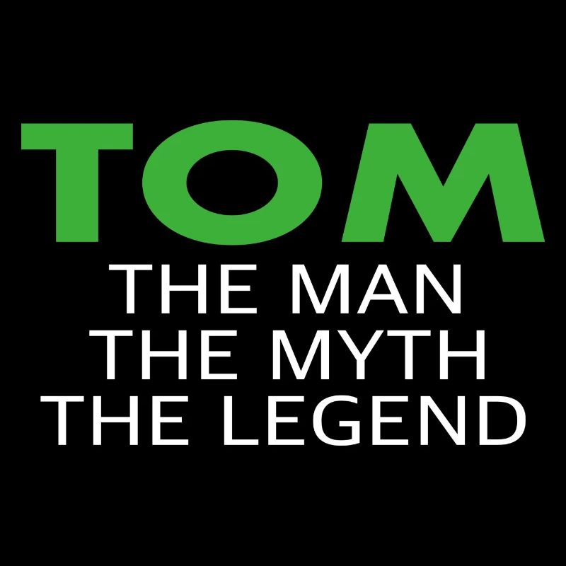 Tom Funny Saying Gift