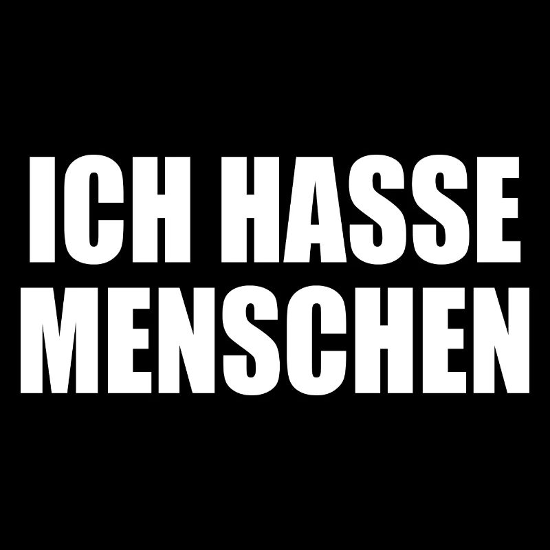 Ich hasse menschen