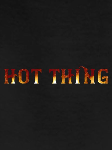 Hot Thing