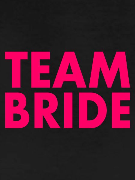 Team bride