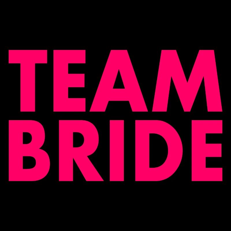 Team bride