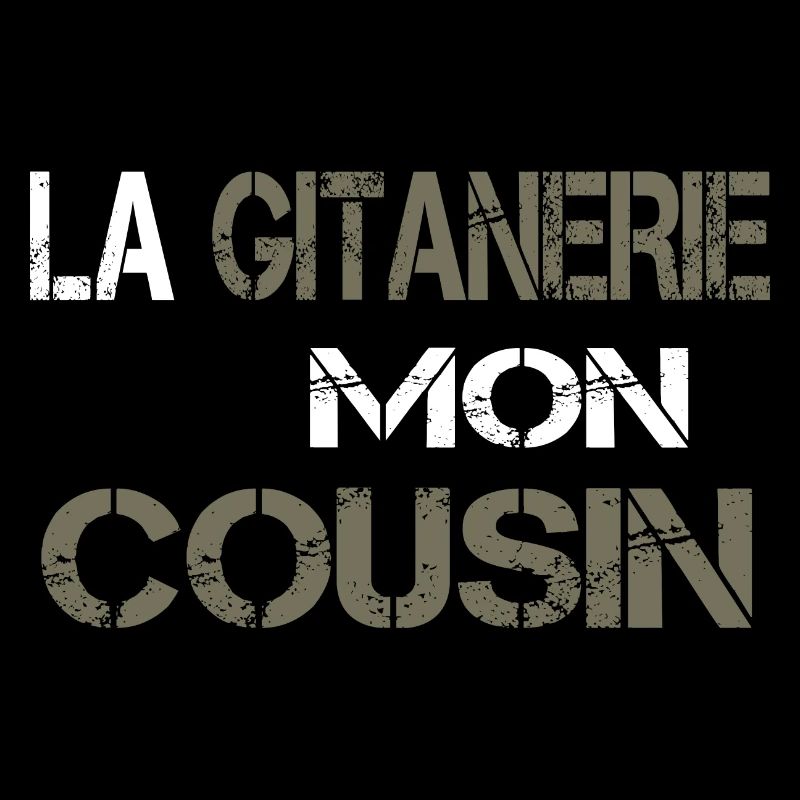 La gitanerie mon cousin