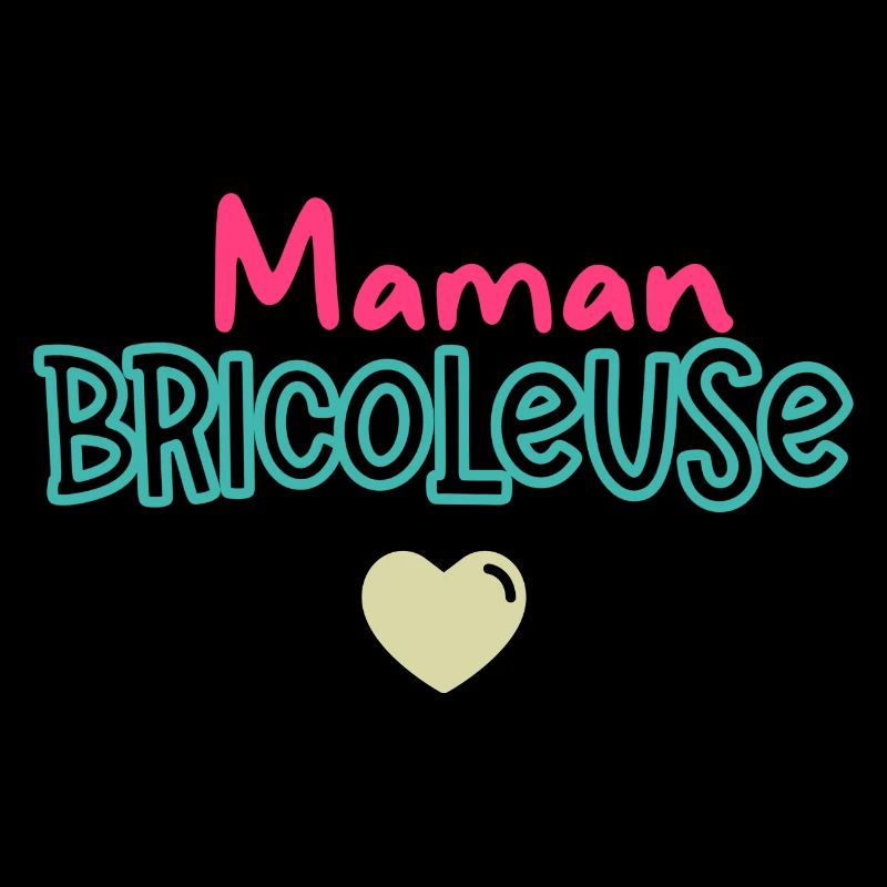 Maman Bricoleuse