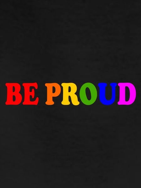 Be proud