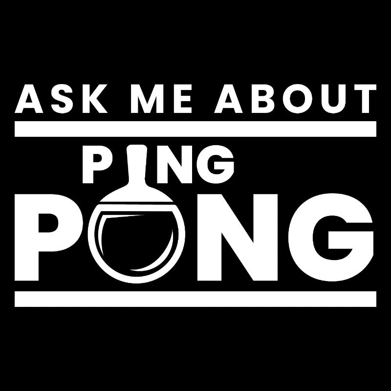 Table tennis bat ping pong saying gift