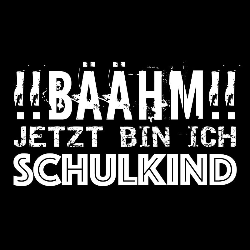 2019 Bäähm jetzt bin ich Schulkind