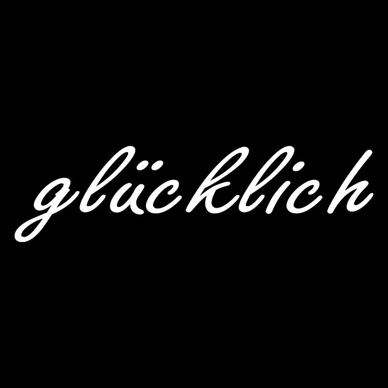 glücklich