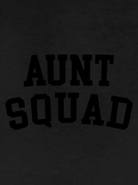 Aunt squad