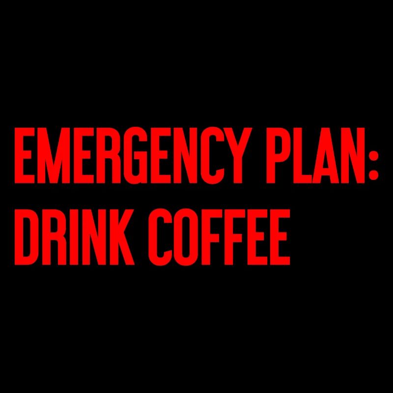 Coffee Contingency Plan