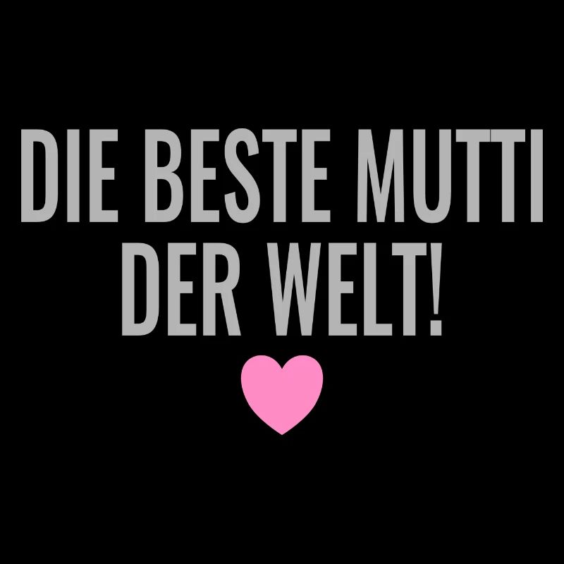 Die beste Mutti der Welt Spruch Geschenk