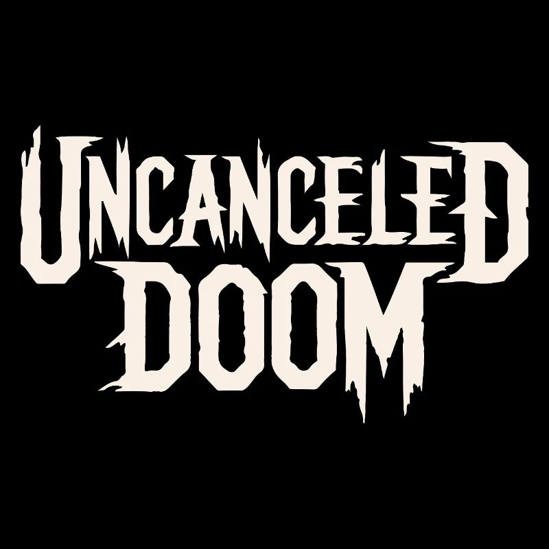 UNCANCELED DOOM