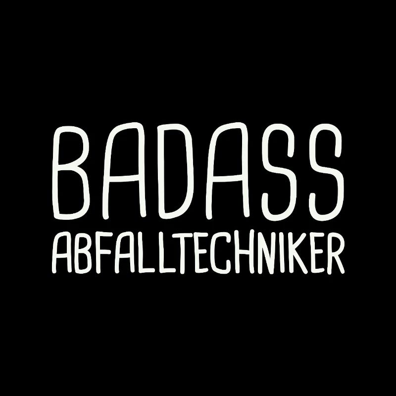 Waste Technician Badass