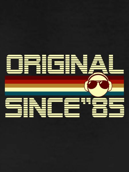 Since 85