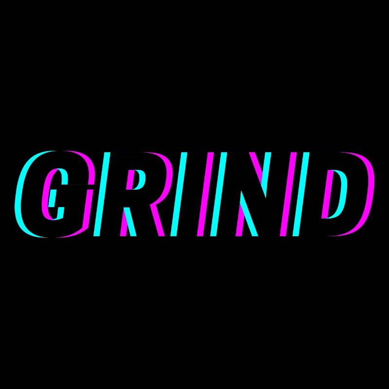 Grind