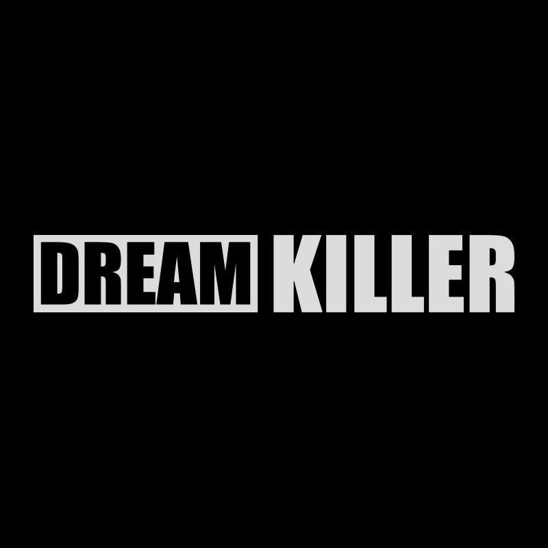 dream killer pessimists quote