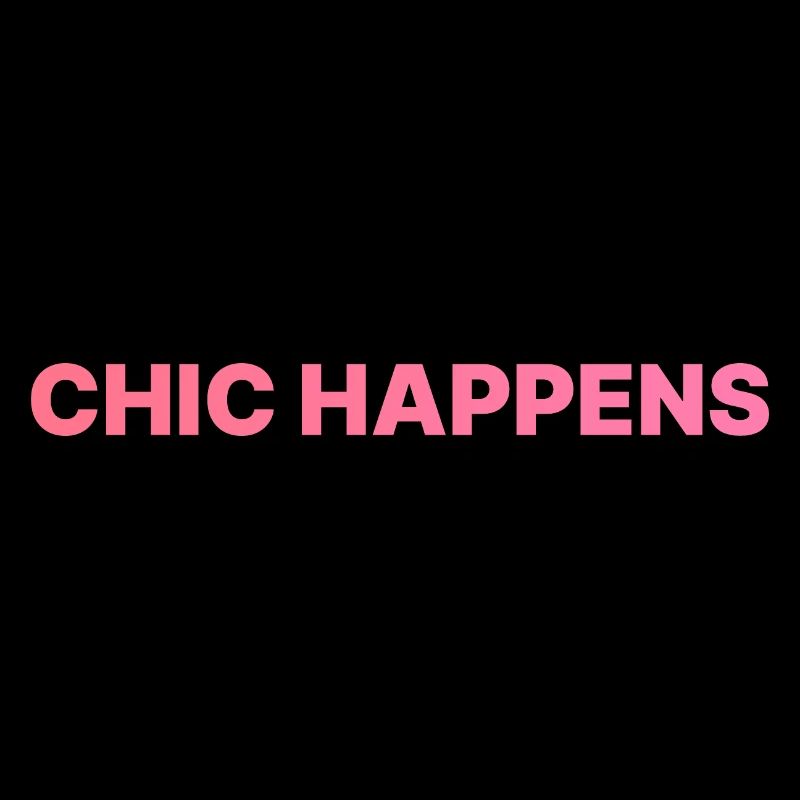 CHIC HAPPENS ROSA