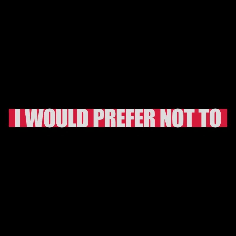 I prefer not to