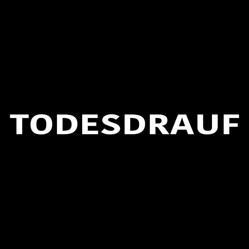 TODESDRAUF