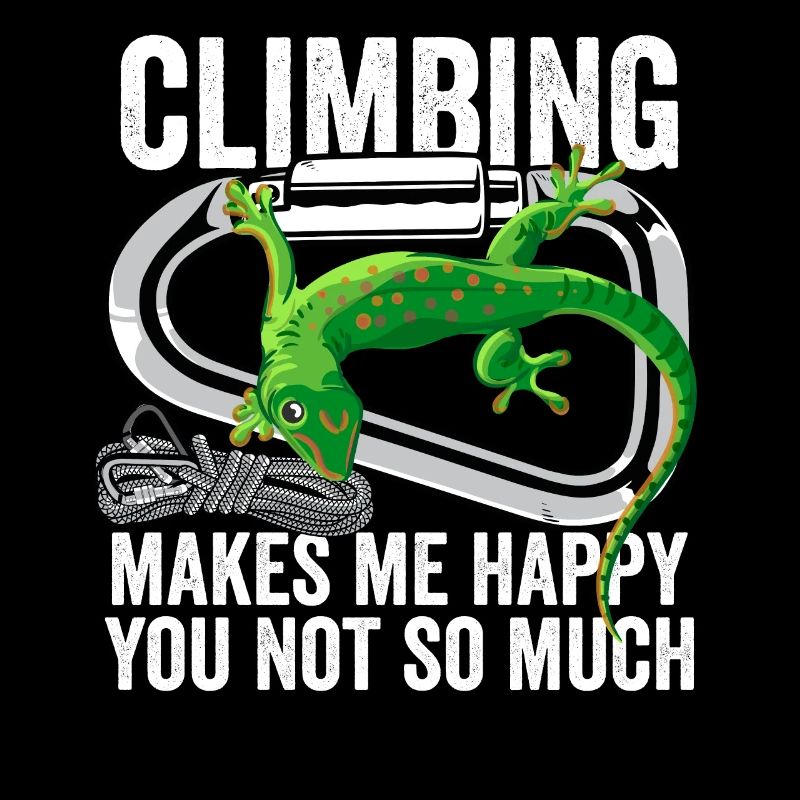 Grimper Gecko me rend heureux que tu ne sois pas tellement