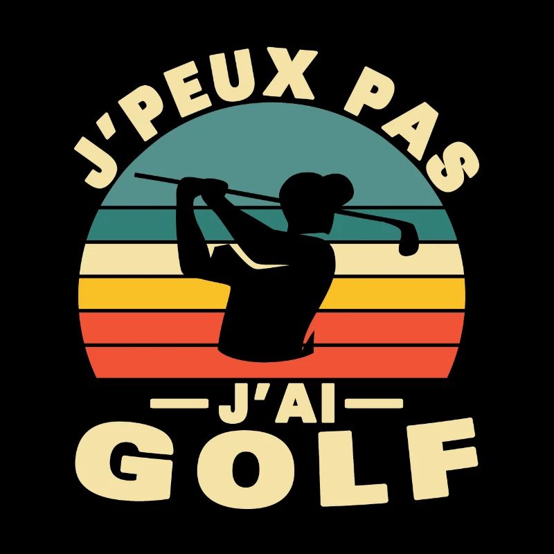 I can't I have Golf Humor gift