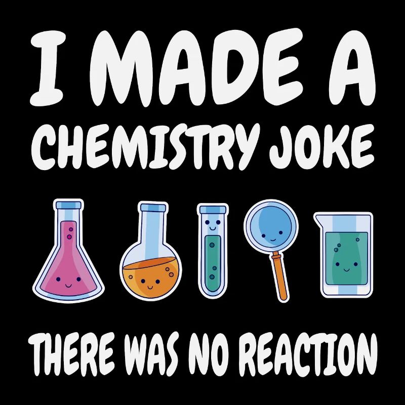 Blague de chimie, il n’y a pas eu de réaction