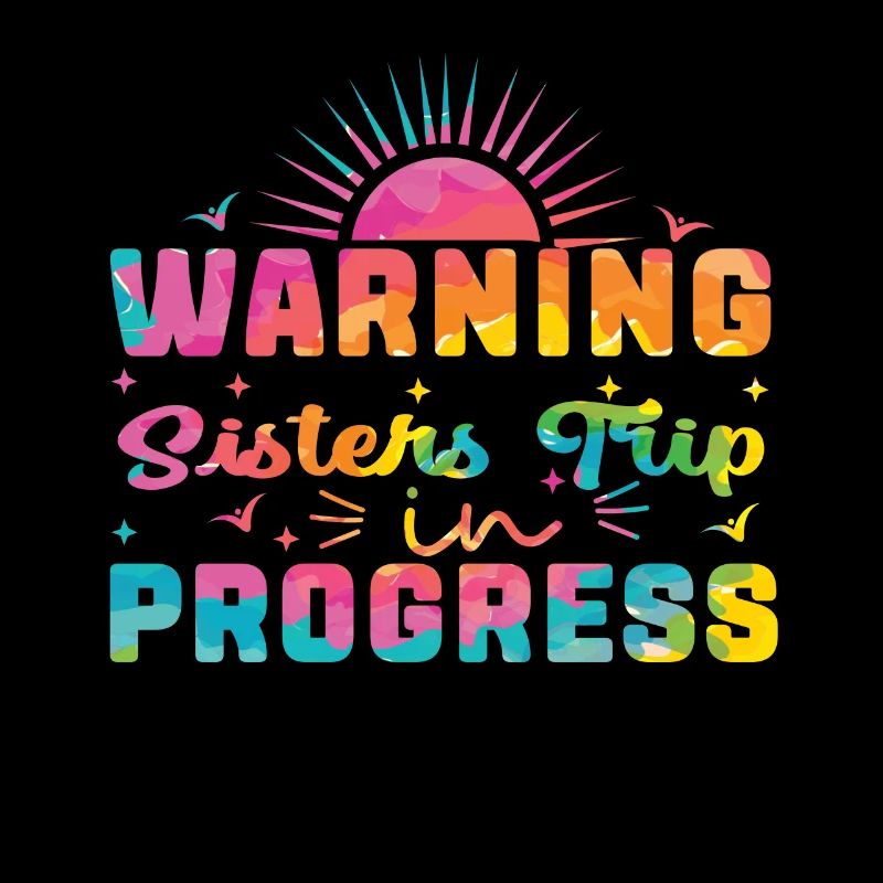 Warning Sisters Trip In Progress