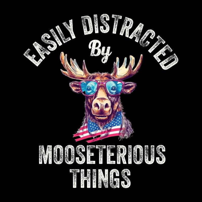 Easily Distracted Funny Moose Moose