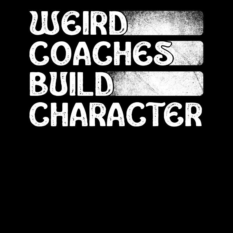 Weird Coaches Form Character Trainers